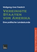 Cover: Vereinigte Staaten von Amerika - VS Verlag f&uuml;r Sozialwissenschaften