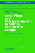 Cover: Small Firms and Entrepreneurship in Central and Eastern Europe - Physica