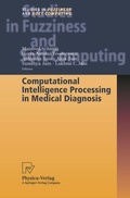 Cover: Computational Intelligence Processing in Medical Diagnosis - Physica