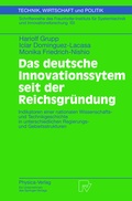 Cover: Das deutsche Innovationssystem seit der Reichsgr&uuml;ndung - Physica