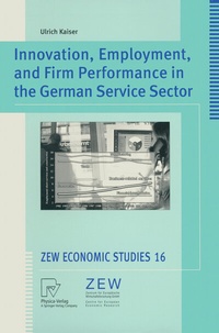 Enlarge image Cover: Innovation, Employment, and Firm Performance in the German Service Sector - Physica