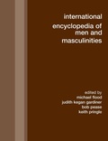 Cover: International Encyclopedia of Men and Masculinities - Routledge