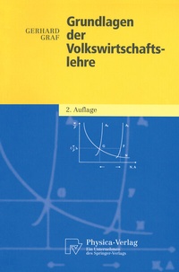 Abbildung von: Grundlagen der Volkswirtschaftslehre - Physica