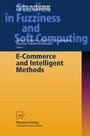 Cover: E-Commerce and Intelligent Methods - Physica