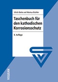 Cover: Taschenbuch f&uuml;r den kathodischen Korrosionsschutz - Vulkan-Verlag