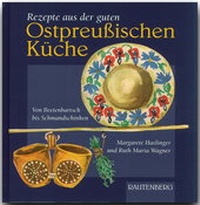 Abbildung von: Rezepte aus der guten Ostpreußischen Küche - Rautenberg