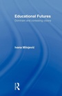 Cover: Educational Futures - Routledge