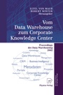 Cover: Vom Data Warehouse zum Corporate Knowledge Center - Physica