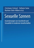 Cover: Sexuelle Szenen - VS Verlag f&uuml;r Sozialwissenschaften