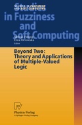 Cover: Beyond Two: Theory and Applications of Multiple-Valued Logic - Physica
