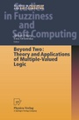 Cover: Beyond Two: Theory and Applications of Multiple-Valued Logic - Physica