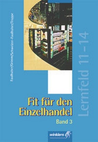 Abbildung von: Fit für den Einzelhandel / Fit für den Einzelhandel - Winklers Verlag