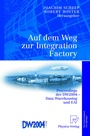 Bild: Auf dem Weg zur Integration Factory - Physica