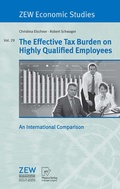 Cover: The Effective Tax Burden on Highly Qualified Employees - Physica