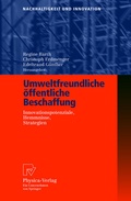 Cover: Umweltfreundliche &ouml;ffentliche Beschaffung - Physica