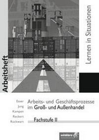 Abbildung von: Arbeits- und Geschäftsprozesse im Groß- und Außenhandel - Winklers Verlag