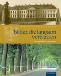 Cover: Bilder, die langsam verblassen - Rautenberg