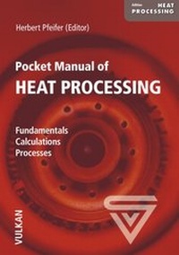 Enlarge image Cover: Pocket Manual of Heat Processing - Vulkan-Verlag