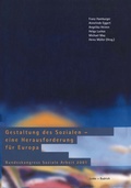Cover: Gestaltung des Sozialen - eine Herausforderung f&uuml;r Europa - VS Verlag f&uuml;r Sozialwissenschaften