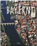 Cover: Reise durch Bayern aus der Luft - St&uuml;rtz