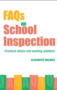 Enlarge image Cover: FAQs for School Inspection - Routledge