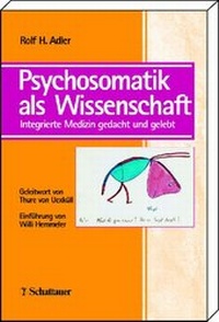 Abbildung von: Psychosomatik als Wissenschaft - Schattauer