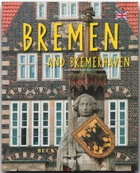 Abbildung von: Journey through Bremen and Bremerhaven - Reise durch Bremen und Bremerhaven - Stürtz