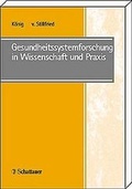 Cover: Gesundheitssystemforschung in Wissenschaft und Praxis - Schattauer