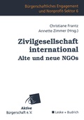 Cover: Zivilgesellschaft international Alte und neue NGOs - VS Verlag f&uuml;r Sozialwissenschaften