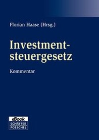 Abbildung von: Investmentsteuergesetz - Schäffer-Poeschel