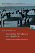 Cover: Normalit&auml;t, Behinderung und Geschlecht - VS Verlag f&uuml;r Sozialwissenschaften