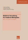 Cover: Moderne Verwaltung f&uuml;r moderne Metropolen - VS Verlag f&uuml;r Sozialwissenschaften
