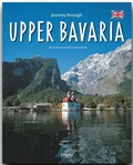 Cover: Journey through Upper Bavaria - Reise durch Oberbayern - St&uuml;rtz