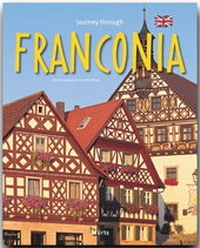 Abbildung von: Journey through Franconia - Reise durch Franken - Stürtz