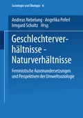 Cover: Geschlechterverh&auml;ltnisse - Naturverh&auml;ltnisse - VS Verlag f&uuml;r Sozialwissenschaften