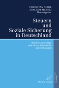 Cover: Steuern und Soziale Sicherung in Deutschland - Physica