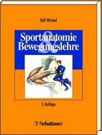 Abbildung von: Sportanatomie und Bewegungslehre - Schattauer
