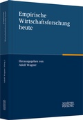 Cover: Empirische Wirtschaftsforschung heute - Sch&auml;ffer-Poeschel