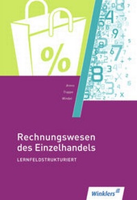 Abbildung von: Rechnungswesen des Einzelhandels - Winklers Verlag