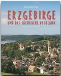 Cover: Reise durch das Erzgebirge und das S&auml;chsische Vogtland - St&uuml;rtz