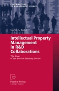 Cover: Intellectual Property Management in R&D Collaborations - Physica