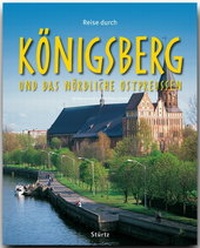 Abbildung von: Reise durch Königsberg und das nördliche Ostpreußen - Stürtz