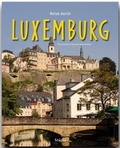Cover: Reise durch Luxemburg - St&uuml;rtz