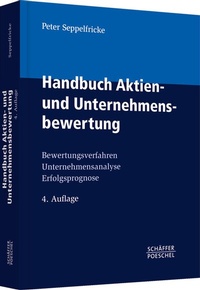 Abbildung von: Handbuch Aktien- und Unternehmensbewertung - Schäffer-Poeschel