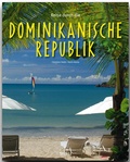 Cover: Reise durch die Dominikanische Republik - St&uuml;rtz