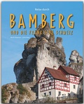 Cover: Reise durch Bamberg und die Fr&auml;nkische Schweiz - St&uuml;rtz