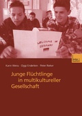Cover: Junge Fl&uuml;chtlinge in multikultureller Gesellschaft - VS Verlag f&uuml;r Sozialwissenschaften