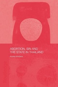 Cover: Abortion, Sin and the State in Thailand - Routledge