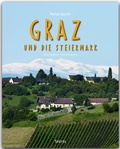 Cover: Reise durch Graz und die Steiermark - St&uuml;rtz