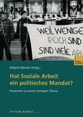 Cover: Hat Soziale Arbeit ein politisches Mandat? - VS Verlag f&uuml;r Sozialwissenschaften